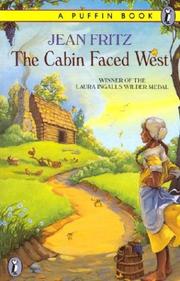 Cover of: The Cabin Faced West by Jean Fritz, Jean Fritz