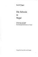 Cover of: Die Schweiz in Nepal: Erfahrungen und Fragen aus der schweizerischen Entwicklungszusammenarbeit mit Nepal