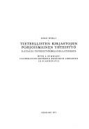 Cover of: Tieteellisten kirjastojen pohjoismainen yhteistyö: katsaus yhteistyöorganisaatioihin