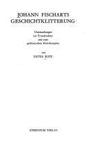 Johann Fischarts Geschichtklitterung by Dieter Seitz