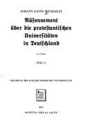 Cover of: Räsonnement über die protestantischen Universitäten in Deutschland: in 4 Teilen