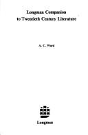 Cover of: Longman companion to twentieth century literature by A. C. Ward