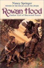 Cover of: Rowan Hood: Outlaw Girl of Sherwood Forest (Rowan Hood)