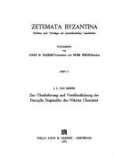 Cover of: Zur Überlieferung und Veröffentlichung der Panoplia Dogmatike des Niketas Choniates. by Jan Louis van Dieten
