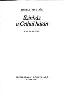 Cover of: Színház a cethal hátán: hat tragédia