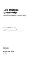 Data processing systems design by H. D. Clifton