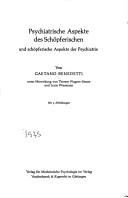 Cover of: Psychiatrische Aspekte des Schöpferischen: und schöpferische Aspekte der Psychiatric