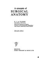 Cover of: A synopsis of surgical anatomy.