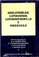 Dislipemias, lipoidosis, lipodistrofias y obesidad