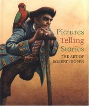 Cover of: Pictures Telling Stories: The Art of Robert Ingpen (Pictures Telling Stories)