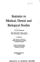 Cover of: Statistics in medical, dental and biological studies | J. A. Von Fraunhofer