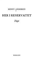 Cover of: Her i reservatet.: Digte.
