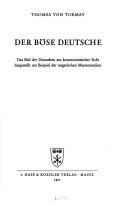 Der böse Deutsche by Thomas von Tormay