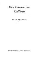 Cover of: Men, women, and children. by Alan Sillitoe
