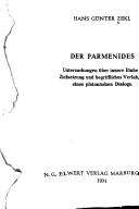 Cover of: Parmenides.: Untersuchungen über innere Einheit, Zielsetzung u. begriffl. Verfahren e. platon. Dialogs.