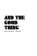 Cover of: Faith and the good thing.