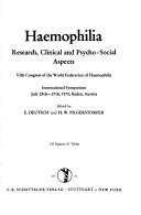 Cover of: Haemophilia: research, clinical and psycho-social aspects by World Federation of Haemophilia., World Federation of Haemophilia.