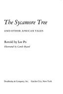 Cover of: The sycamore tree and other African tales | Lee, Po.