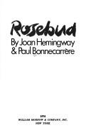 Cover of: Rosebud by Paul Bonnecarrère