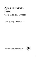 Cover of: Six Presidents from the Empire State. by Edited by Harry J. Sievers.