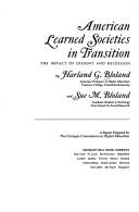Cover of: American learned societies in transition: the impact of dissent and recession