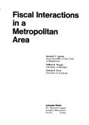 Cover of: Fiscal interactions in a metropolitan area