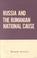 Cover of: Russia and the Rumanian national cause, 1858-1859