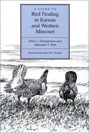 Cover of: A guide to bird finding in Kansas and western Missouri by Zimmerman, John L.