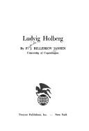 Cover of: Ludvig Holberg by F. J. Billeskov Jansen, Frederik Julius Billeskov Jansen