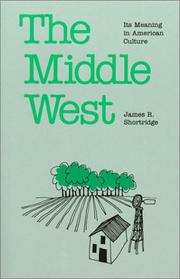 Cover of: The Middle West: its meaning in American culture