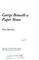 Cover of: George beneath a paper moon by Nina Bawden