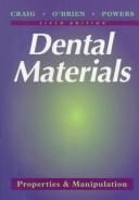 Cover of: Dental materials by Robert G. Craig