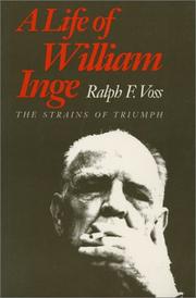 Cover of: A Life of William Inge by Ralph F. Voss
