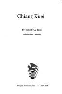 Cover of: Chiang Kuei by Timothy A. Ross