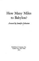 Cover of: How many miles to Babylon?