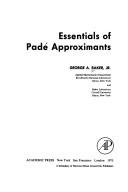 Cover of: Essentials of Padé approximants