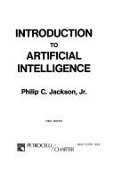Cover of: Introduction to artificial intelligence | Philip C. Jackson
