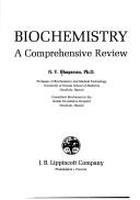 Cover of: Biochemistry: a comprehensive review