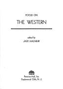 Cover of: Focus on the western. by John G. Nachbar