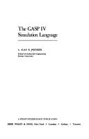 Cover of: The GASP IV simulation language | A. Alan B. Pritsker