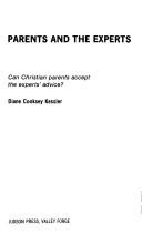 Cover of: Parents and the experts | Diane Cooksey Kessler