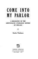 Come into my parlor by Charles Washburn