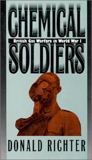 Cover of: Chemical soldiers: British gas warfare in World War I