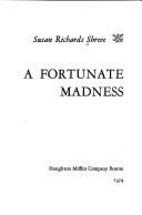 Cover of: A fortunate madness.