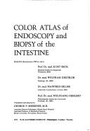 Cover of: Color atlas of endoscopy and biopsy of the intestine