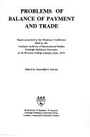Cover of: Problems of balance of payment and trade.