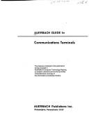 Cover of: Auerbach guide to communications terminals.