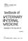 Cover of: Textbook of veterinary internal medicine