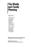 Cover of: The media and family planning by J. Richard Udry