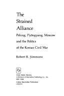 Cover of: The strained alliance by Robert R. Simmons